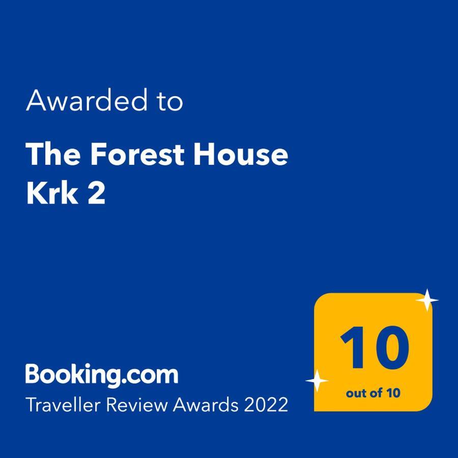The Forest House Krk 2 Kras Eksteriør billede